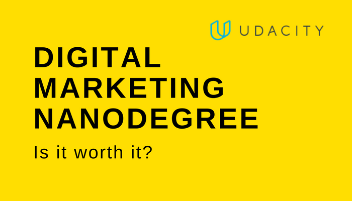 review-Digital-Marketing-Nanodegree-Udacity